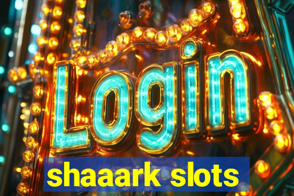 shaaark slots