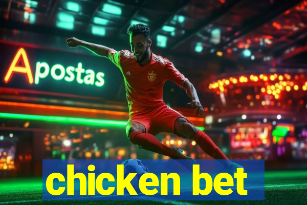 chicken bet