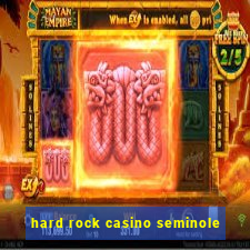 hard rock casino seminole