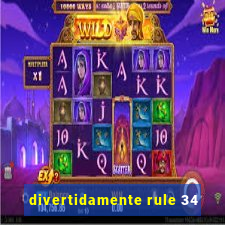 divertidamente rule 34