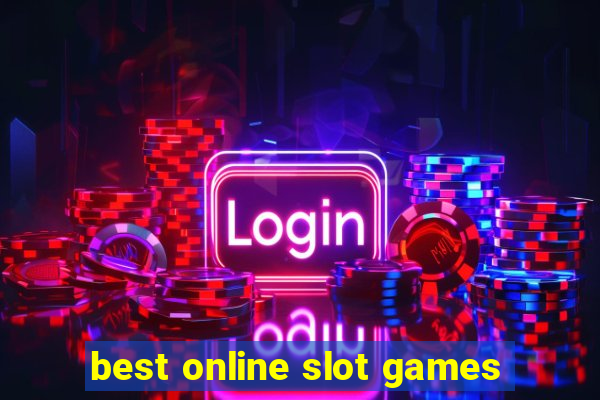 best online slot games