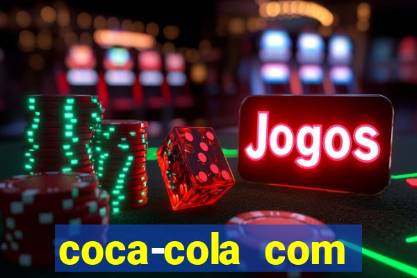 coca-cola com melancia faz mal