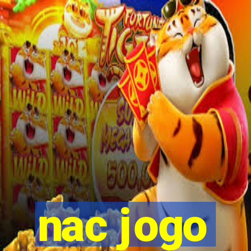 nac jogo