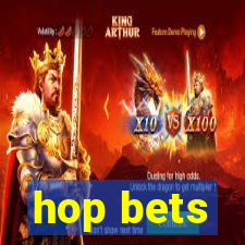 hop bets