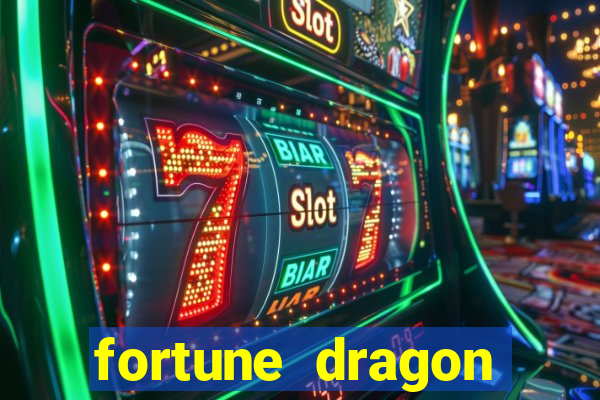 fortune dragon minutos pagantes