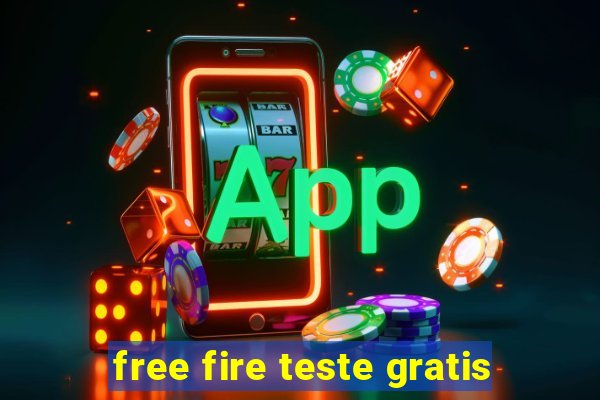 free fire teste gratis