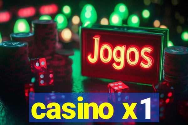 casino x1