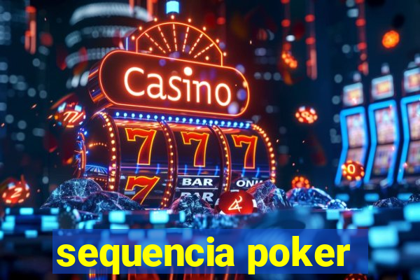 sequencia poker