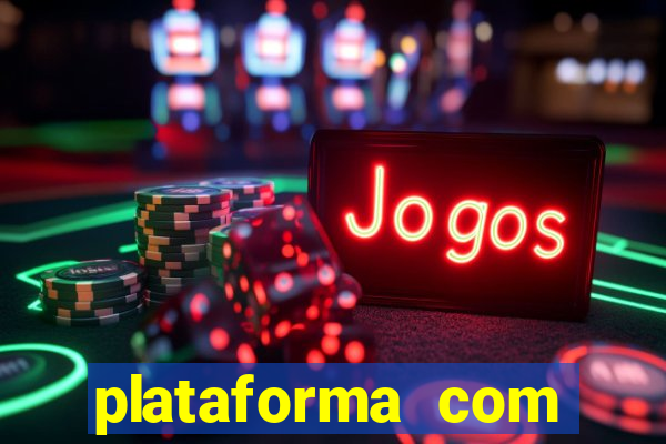 plataforma com deposito minimo de 5 reais