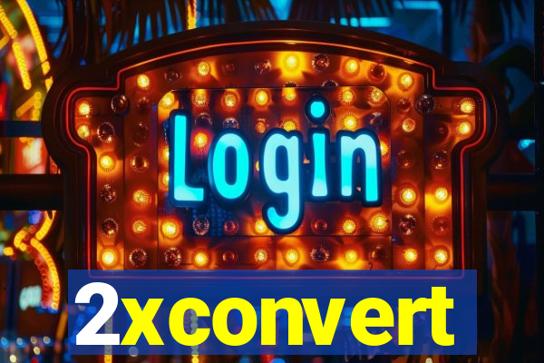 2xconvert