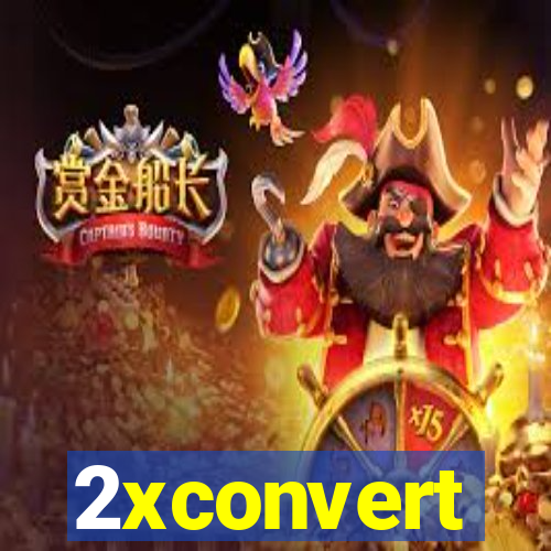 2xconvert