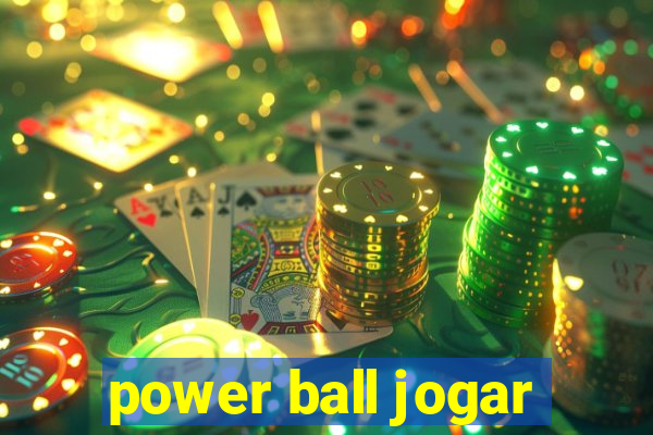 power ball jogar