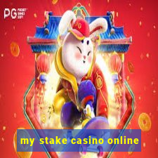 my stake casino online