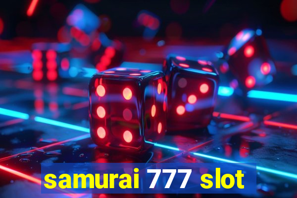 samurai 777 slot