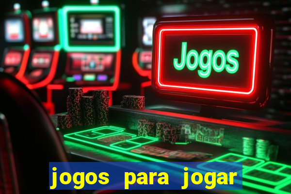 jogos para jogar com bonus