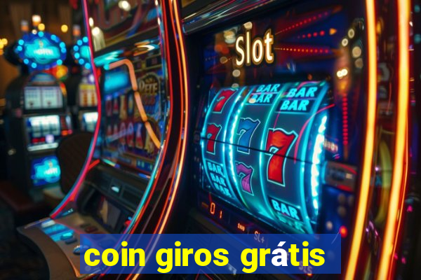 coin giros grátis