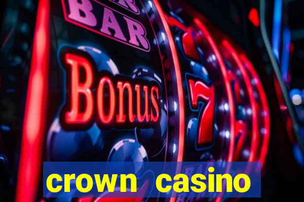 crown casino melbourne australia