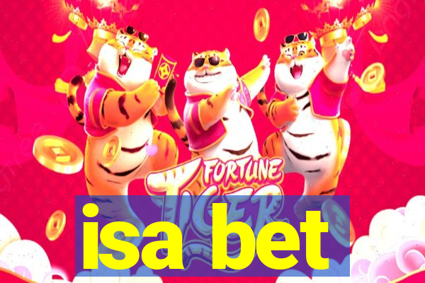 isa bet