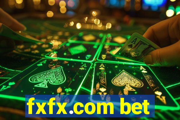 fxfx.com bet