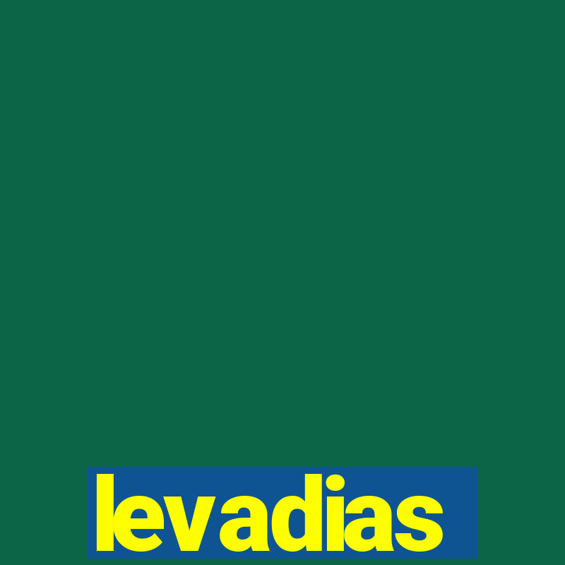 levadias