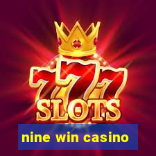 nine win casino