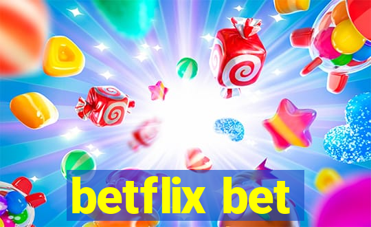 betflix bet