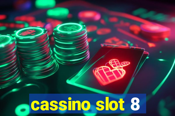 cassino slot 8