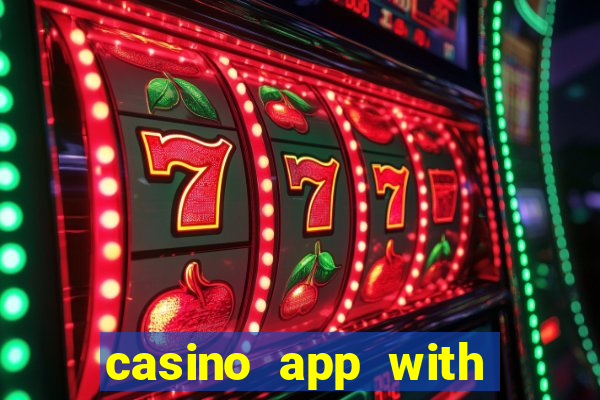 casino app with real money