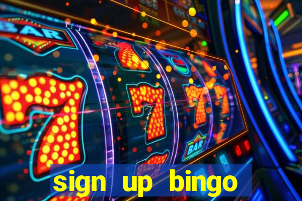 sign up bingo bonus no deposit