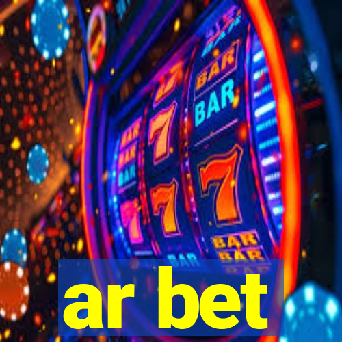 ar bet