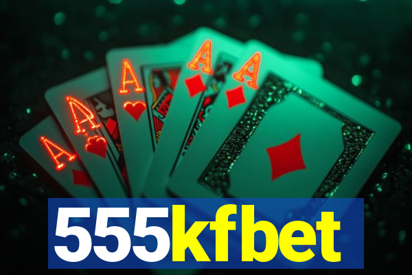 555kfbet