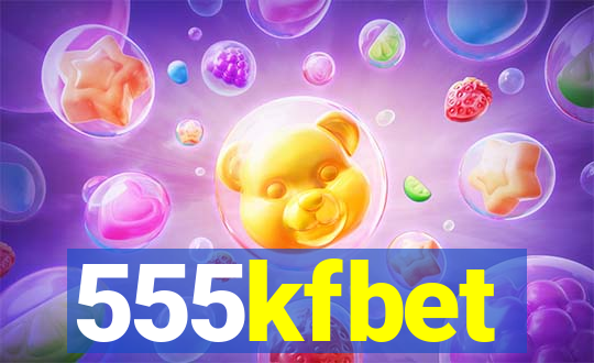 555kfbet