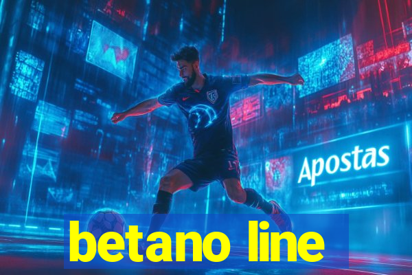 betano line