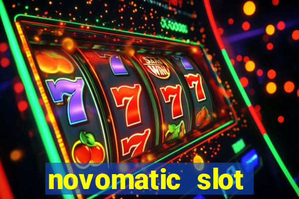 novomatic slot machine games