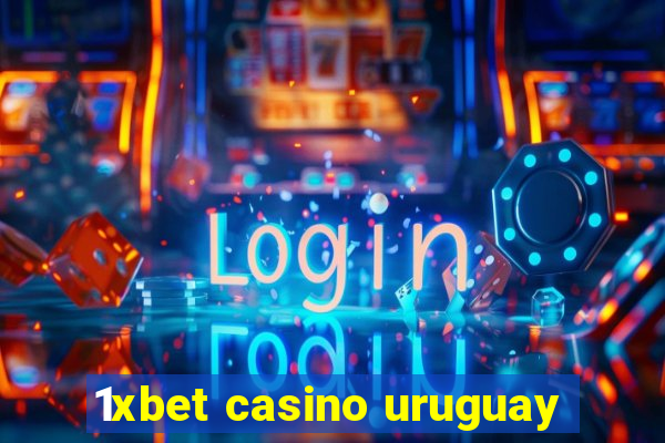 1xbet casino uruguay