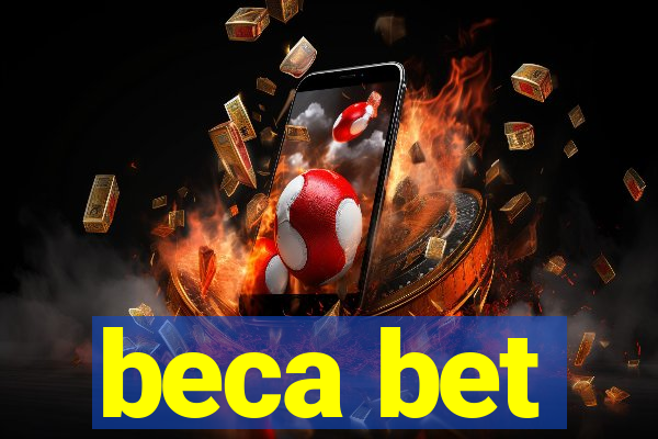 beca bet