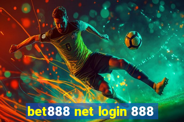 bet888 net login 888