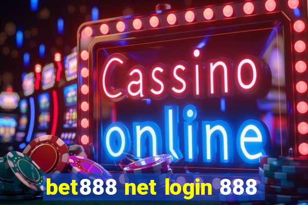 bet888 net login 888