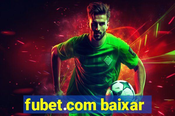 fubet.com baixar