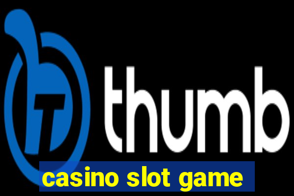 casino slot game