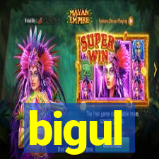 bigul