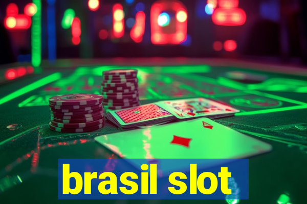 brasil slot