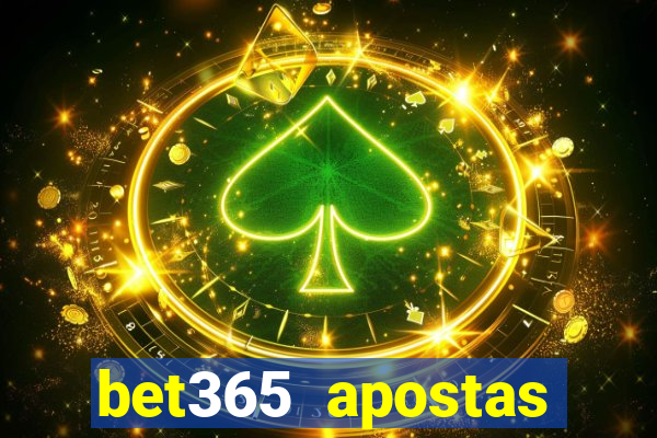 bet365 apostas online brasil