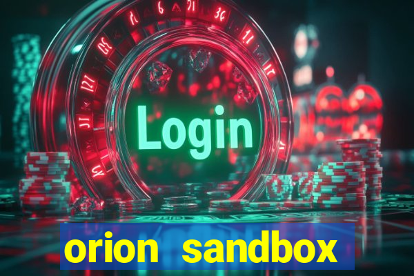 orion sandbox enhanced jogos 360