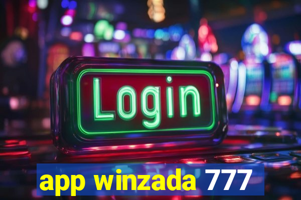 app winzada 777