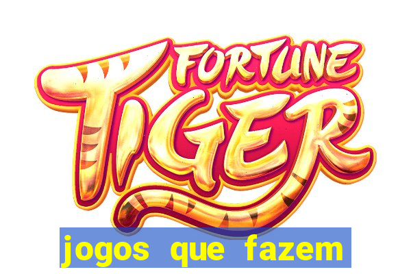 jogos que fazem pix na hora