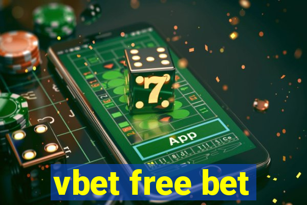 vbet free bet