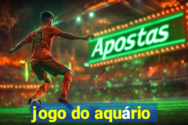 jogo do aquário