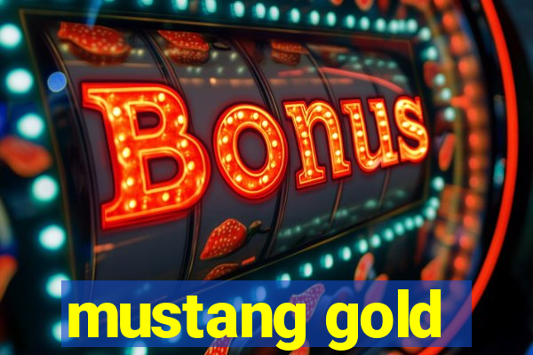 mustang gold