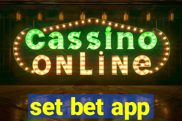 set bet app